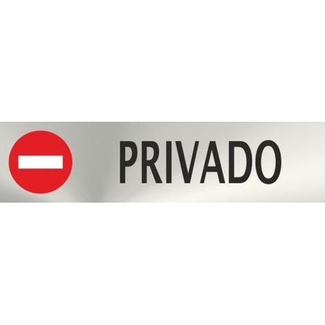 Señal informativa de acero inoxidable Privado de 0'8mm 50 x 200 mm SEKURECO (1/2)