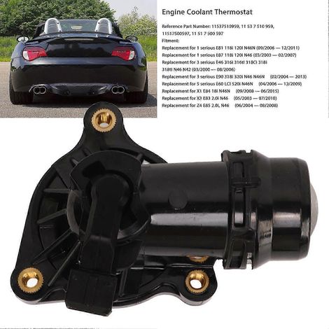 Motorkühlmittelthermostat 11537510959 Hocheffizienter Ersatz für 1 Stück E81 118i 120i N46N Autobahn