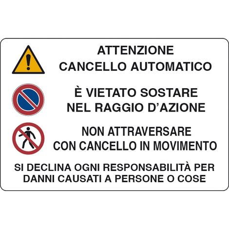 TARGA SEGNALETICA ATTENZIONE CANCELLO AUTOMATICO- 10,0 pz