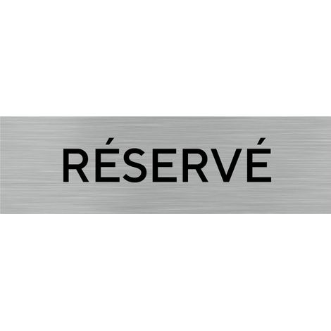 Pictogramme RESERVE (Q0444).- Plaque aluminium brossé - (1/5)