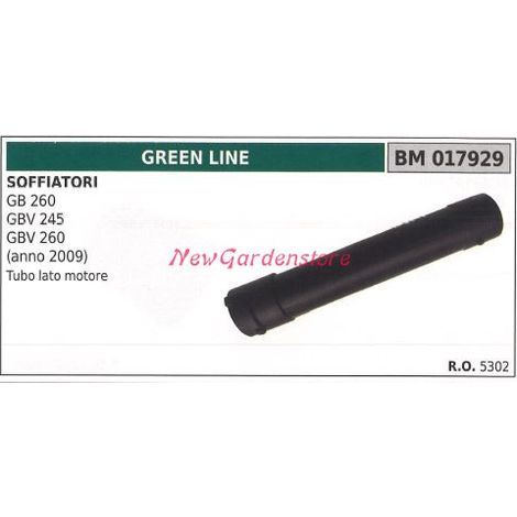 Tubo lato motore soffiatore GB 260 GBV 245 260 GREENLINE 017929