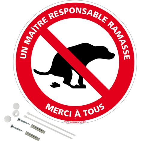 Panneau de signalisation rétro réfléchissant rond prépercé PVC ou ALU diam 250mm ou 300mm + Kit de fixation pour pose facile, rapide - Un maître responsable ramasse merci à tous - Plastique PVC 1 mm -