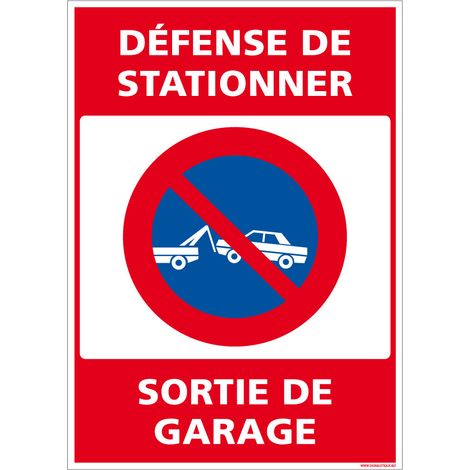 Autocollants de Signalisation Souple – Panneaux de Signalisation Autocollants – Plusieurs tailles au choix – Signalisation Française - Défense de stationner, sortie de garage - 300 x 420 mm