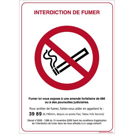Panneau Interdiction de Fumer - Conforme au Décret du 15 Novembre 2006 - Plastique PVC 1,5 mm - 300 x 420 mm