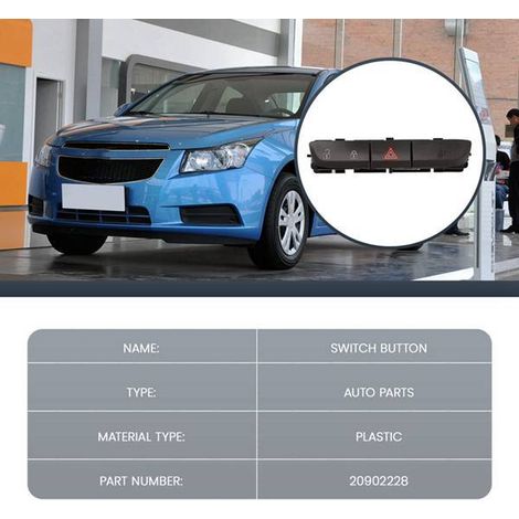 20902228 is applicable to 2010-15 Chevrolet Cruze vehicles' hazard light switch and warning light button. (1/4)