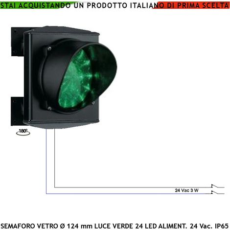 Passaggio Occupato Semaforo Luce Verde Puntiforme 24 Led Verdi Comandato da Gestore Alimentazione 24 Vac 3 W Vetro Effetto Lente Ø 124 mm Cover Alluminio IP65 Staffe di Fissaggio ABS Orientabile 180° (1/4)