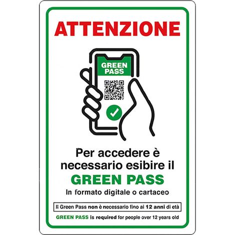 Cartello segnaletico "Accesso con Esibizione di Green Pass" realizzato in alluminio 20 x 30 cm