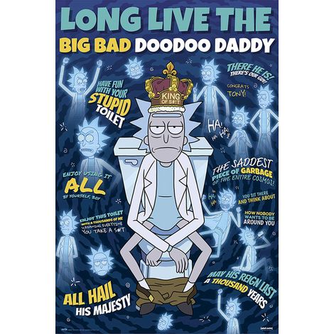 Rick and Morty Poster Long Live The Big Bad Doodoo Daddy (1/4)