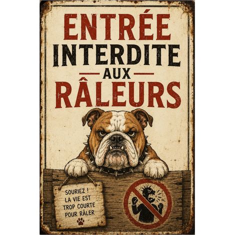 Plaque Métal Bouledogue Entrée Interdite aux Râleurs (1/2)