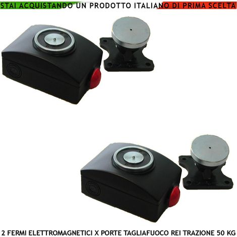 FERMI MAGNETICI NERI PER PORTE TAGLIAFUOCO REI 2 PEZZI FORZA DI TRAZIONE 50 KG ANTINCENDIO ALIMENTAZIONE 22/28 VCC