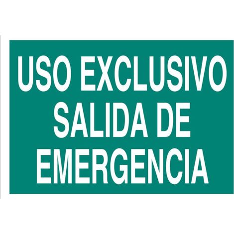 Señal fotoluminiscente Uso exclusivo salida de emergencia                                                   Señal PVC luminiscente       297X210