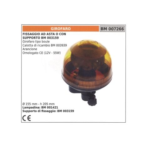 Baliza giratoria naranja tipo boule 12V - 55W Ø  155mm altura 205 mm montaje con varilla