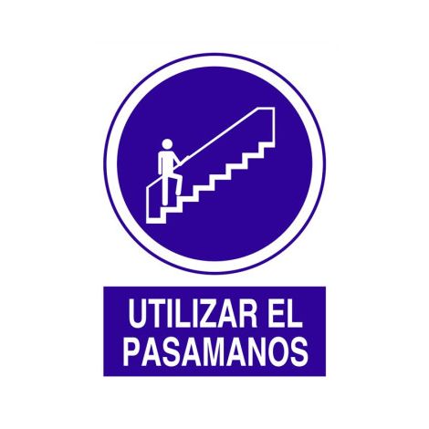 Señal obligación Utilizar el pasamanos (pictograma y texto)                                                   Poliestireno       420X297 mm (1/2)