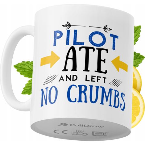 Tazza da caffè/tè divertente e umoristica per un pilota, con grafica e testo divertenti. Tazza ideale per compleanni, onomastici e festività. Tazza premium per occasioni speciali, per casa, ufficio, l