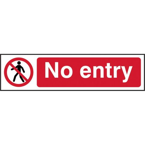 Scan 5052 No Entry - PVC 200 x 50mm SCA5052 (1/3)