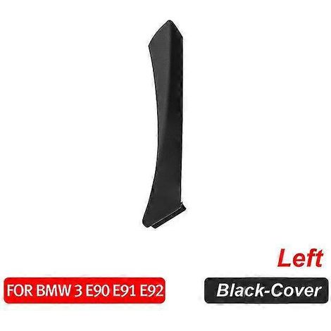 Poignée de porte intérieure gauche pour BMW E90 E91 et BMW Série 3 (berline) Cache noir (1/5)