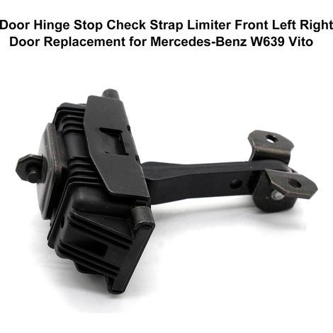 Eosnow Hinge d'arrêt de porte Vérifier le limiteur de sangle avant gauche droite remplacement pour ‑Benz W639 Vito (1/5)