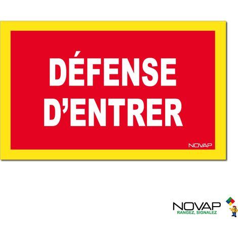 Panneau Défense d'entrer - haute visibilité - 330x200mm - 4091228