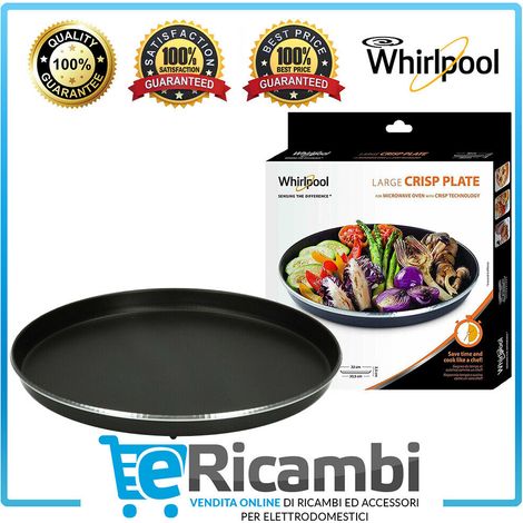 Kit Piatto Crisp Whirlpool AVM305 Microonde  Diametro Esterno 32cm Altezza 2,5cm Antiaderente (1/5)