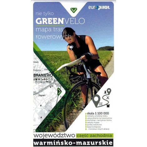 Woiwodschaft Ermland-Masuren, Westteil. Touristische Karte der Radwege. Nicht nur Green Velo. Euro Pilot.