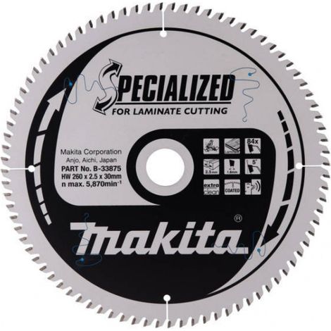 Makita – Lame de scie pour stratifié 260mm – Alésage 30mm – 84 dents – Coupe nette sans éclat – B33875 (1/5)