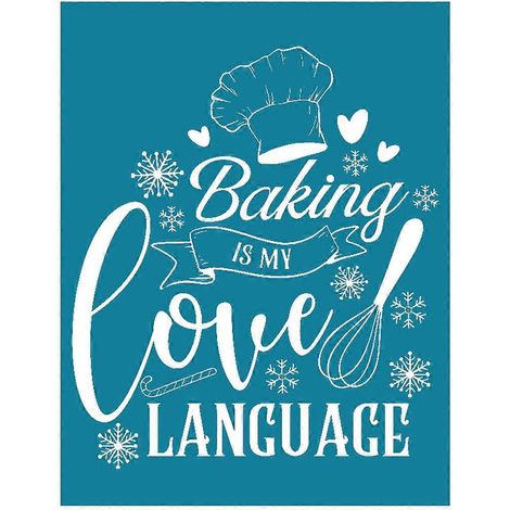 Backen ist meine Liebessprache – Selbstklebende Siebdruckschablone, wiederverwendbare Schablonen zum Bemalen von Holz, DIY-Dekoration für T-Shirts und Textilien