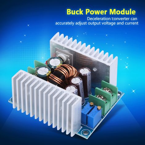 Module d'alimentation abaisseur DC6-40V vers DC2-36V 20A 300W (1/5)