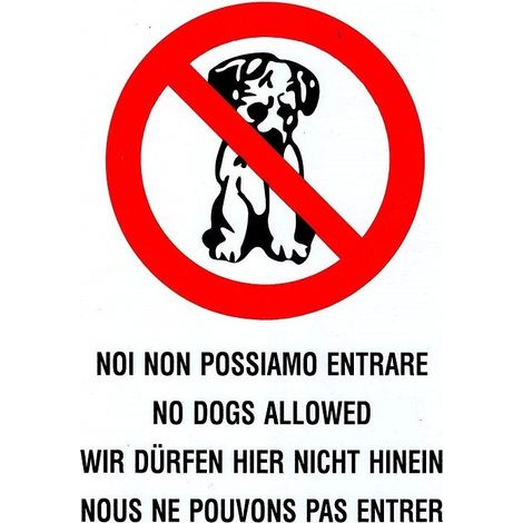 TrAdE Shop Traesio - Cartello Noi Non Possiamo Entrare Cane Gatti Divieto Segnaletica Avvertimento -