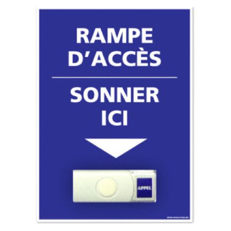 Panneau de signalisation APPEL RAMPE D'ACCES + Sonnette intégrée (G1104) - Plastique PVC 1,5 mm - 150 x 210 mm (1/2)