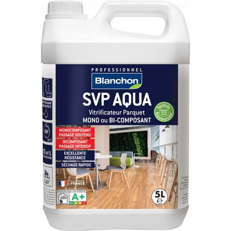Vitrificateur Svp Aqua 5l Protection écologique Pour Parquets - Blanchon