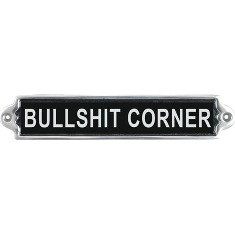 "Bullshit Corner" Wall Plaque - Aluminium - L1 x W25 x H6 cm