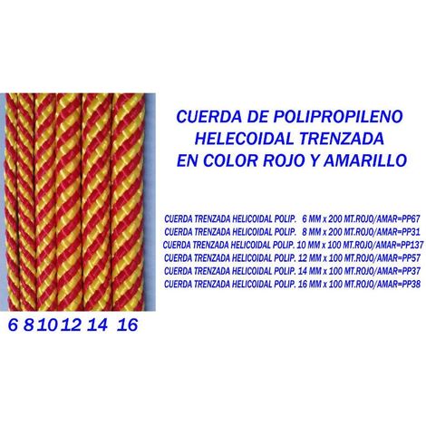 cuerda trenzada helicoidal polipropileno-rafia   6 mm x 200 mt.rojo-amar pp67