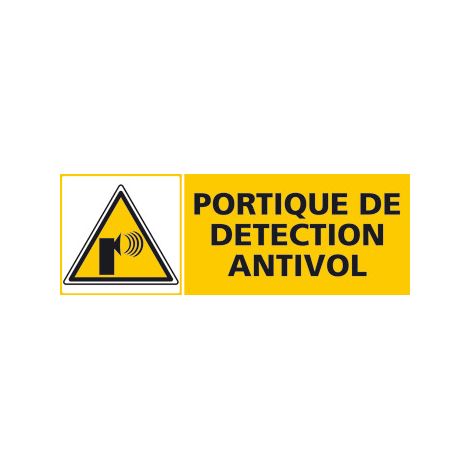 Panneau PORTIQUE DE DETECTION ANTIVOL (C0443) - Adhésif - 350 x 125 mm