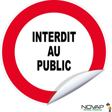 Panneau Interdit au public - Vinyle adhésif Ø300mm - 4038346