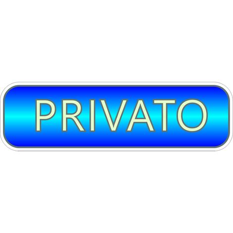Targhetta Adesiva 3D Fotoluminescente "Privato"
