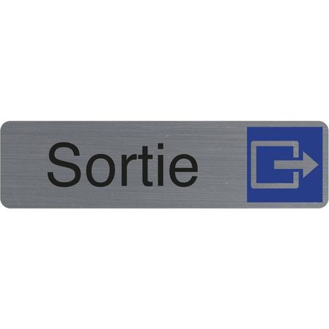 Plaque de signalisation - EXACOMPTA - Sortie - Aluminium brossé - Auto-adhésif