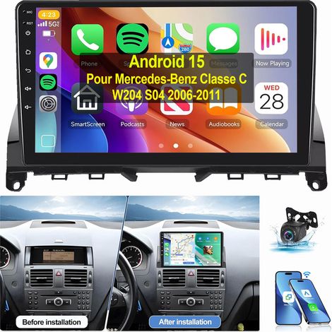 Autoradio Android 15 Carplay GPS pour Mercedes Benz Classe C W204 S204 2006-2011 1+32G CAM