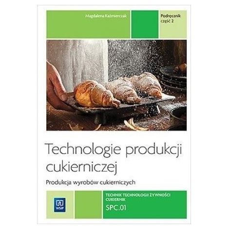 Süßwarenproduktionstechnologien. Band II, Teil 2 REA
