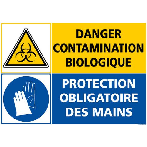 PANNEAU DANGER CONTAMINATION BIOLOGIQUE - PROTECTION OBLIGATOIRE DES MAINS (C1409) - Aluminium 2 mm - 420 x 300 mm