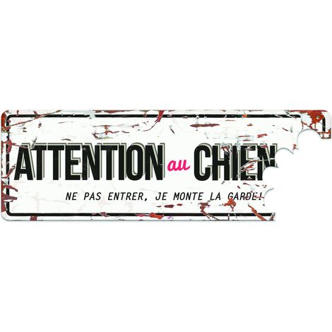 Plaque "attention au chien" Couleur : Blanc