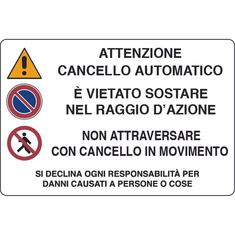 CARTELLO SEGNALETICO CANCELLO AUTOMATICO  cm. 30x20 10.00 pz