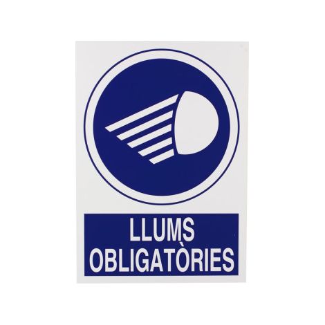 Señal poliestireno 297x210 mm - obligatorio llums - resistente y duradero