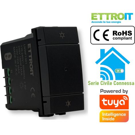 ETTROIT Interruttore / Dimmer smart Wifi Connesso app Tuya colore nero compatibile con Living Light LNWF1301