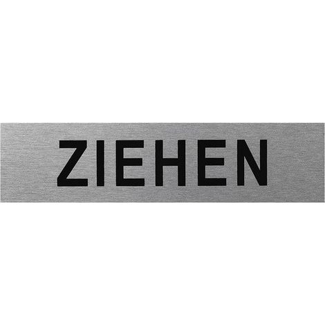 Plaque de porte en aluminium " Ziehen " 160x40mm
