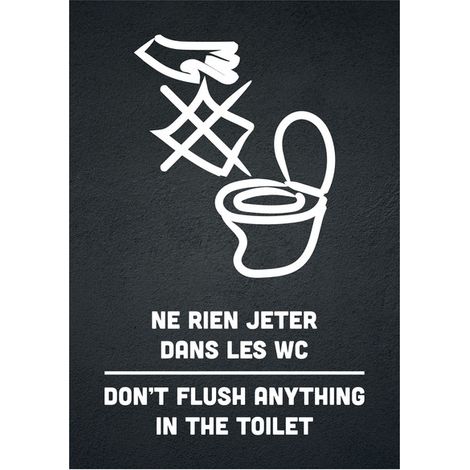 Sticker "NE RIEN JETER DANS LES WC - DON'T FLUSH ANYTHING IN THE TOILET" noir format A6 (1/2)