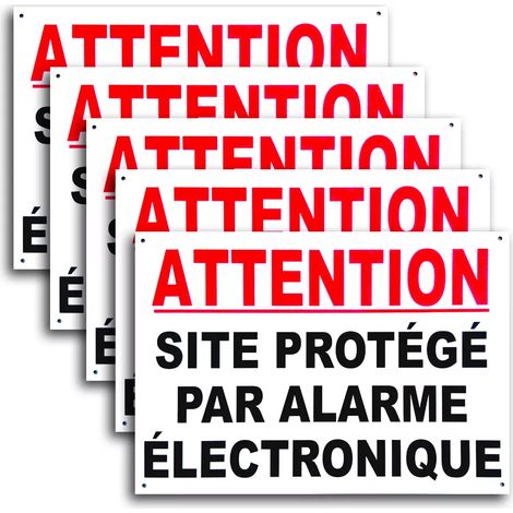 Kit 5 grands panneaux extérieurs 'ATTENTION SITE PROTÉGÉ PAR ALARME ÉLECTRONIQUE' - Alu composite dibond (format A3) (1/2)