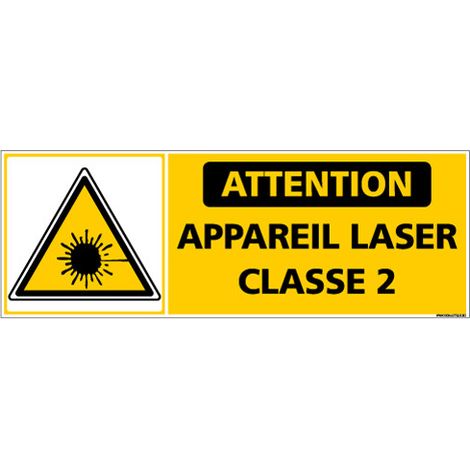 PANNEAU ATTENTION APPAREIL LASER DE CLASSE 2 (C1433) - Adhésif - 210 x 75 mm