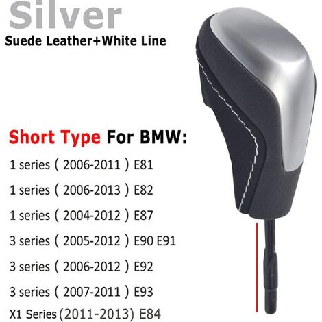Pommeau de levier de vitesse automatique en cuir argenté pour BMW E81 E82 E87 E90 E91 E92 E93 (court) (1/5)