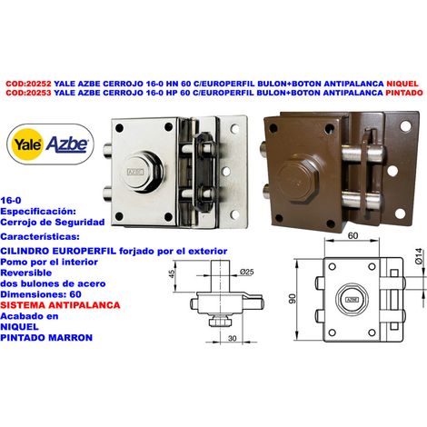 Yale Azbe 16-0 HP 60 Pêne dormant de surcharge avec boulon et bouton anti-panique