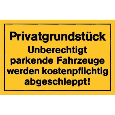 Verbotsschild 400x250mm Privatgrundstück (1/2)
